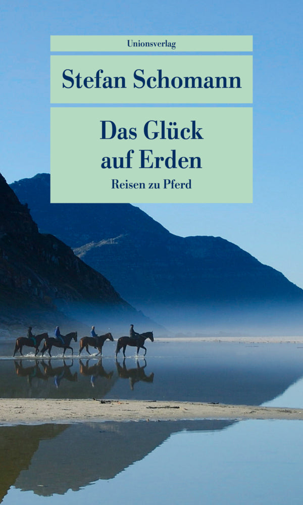 Das Glück auf Erden (Stefan Schomann)