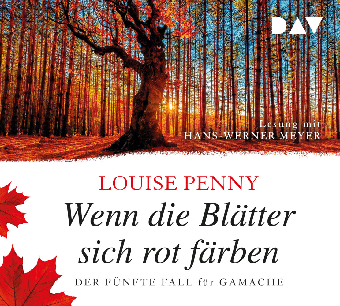 Wenn die Blätter sich rot färben. Der fünfte Fall für Gamache, 8 Audio-CD (Louise Penny)