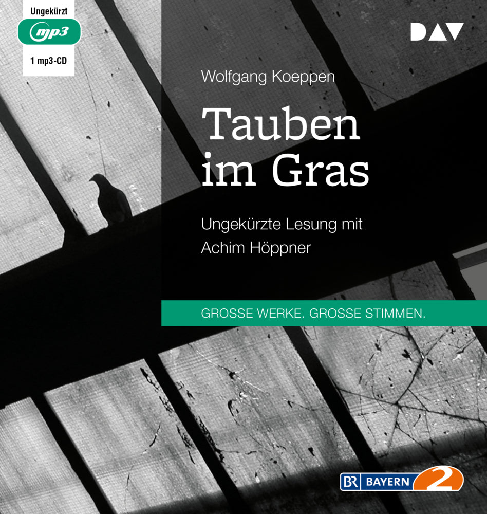 Tauben im Gras, 1 Audio-CD, 1 MP3 (Wolfgang Koeppen)
