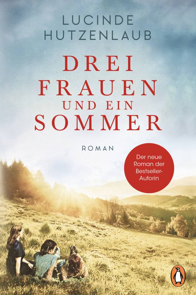 Drei Frauen und ein Sommer (Lucinde Hutzenlaub)