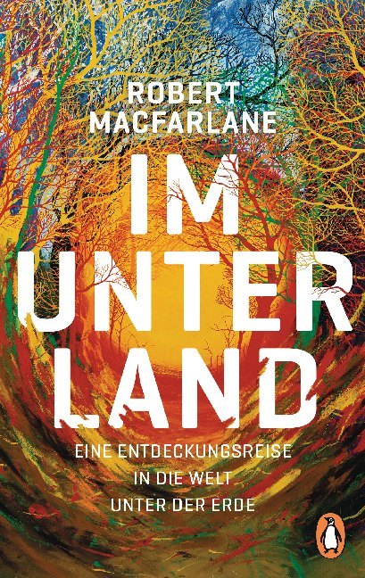 Im Unterland (Robert Macfarlane)
