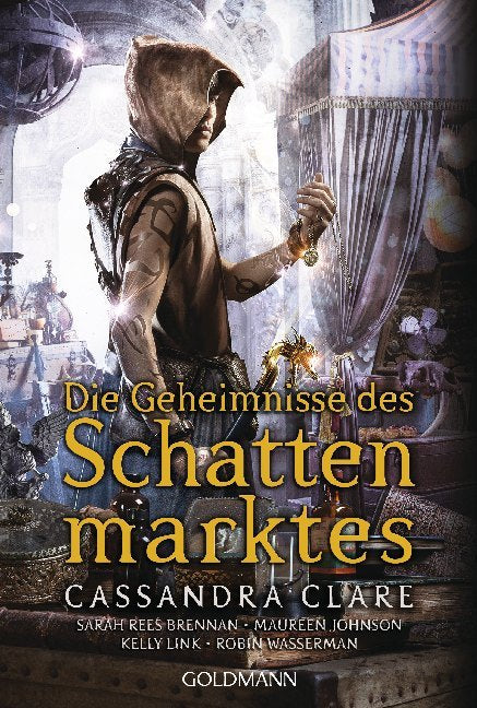 Die Geheimnisse des Schattenmarktes (Cassandra Clare)
