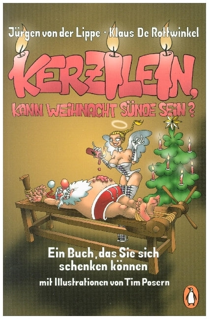 Kerzilein, kann Weihnacht Sünde sein? (Jürgen Von Der Lippe)