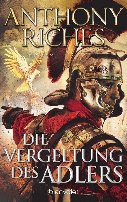 Die Vergeltung des Adlers (Anthony Riches)
