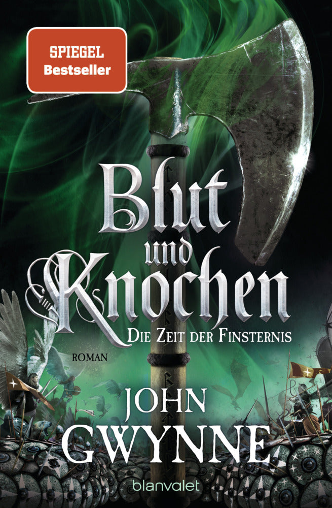 Blut und Knochen - Die Zeit der Finsternis (John Gwynne)
