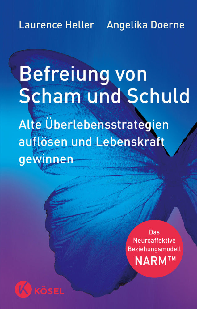 Befreiung von Scham und Schuld (Laurence Heller)