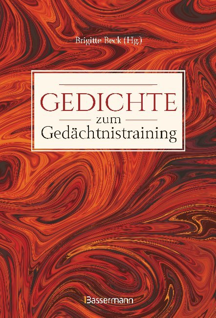 Gedichte zum Gedächtnistraining (Brigitte Beck)