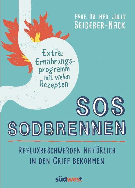 SOS Sodbrennen (Julia Seiderer-Nack)