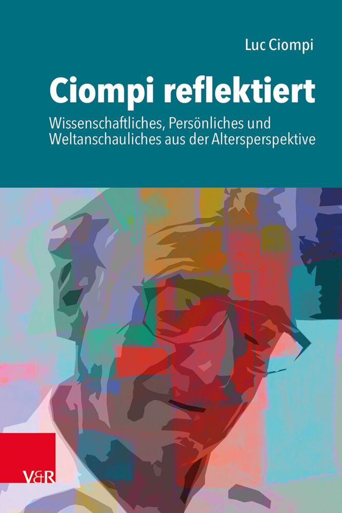 Ciompi reflektiert (Luc Ciompi)