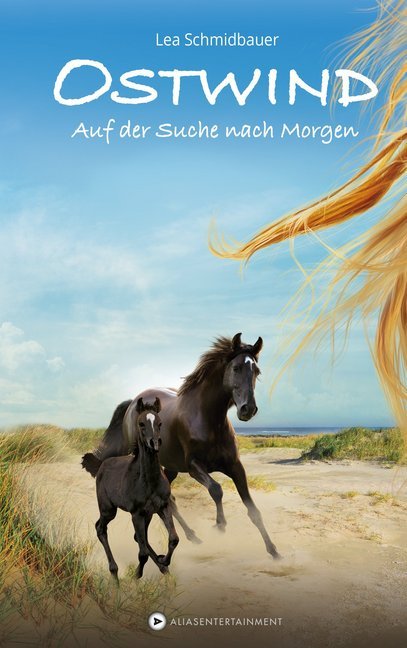 Ostwind - Auf der Suche nach Morgen (Lea Schmidbauer)