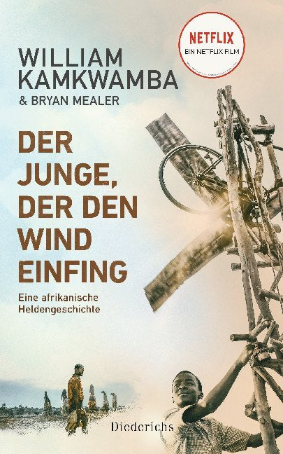 Der Junge, der den Wind einfing (William Kamkwamba)