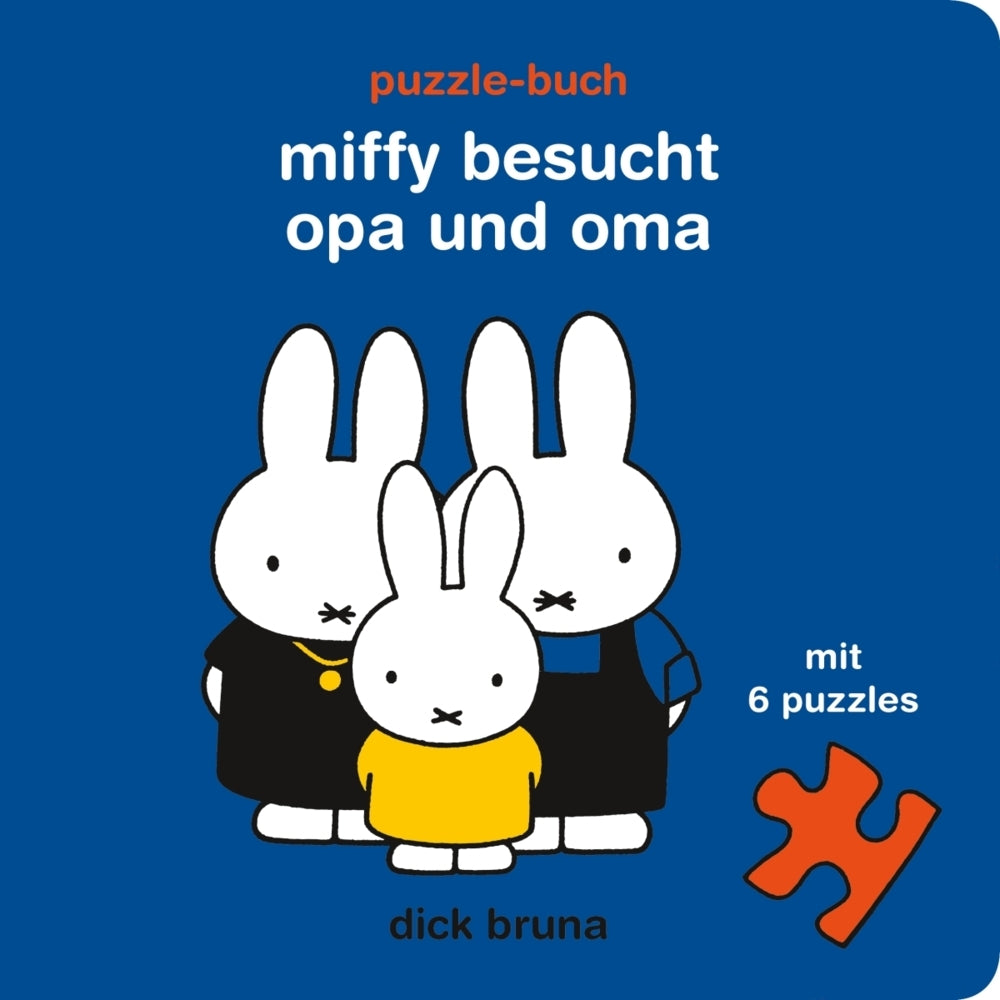 Miffy besucht Opa und Oma (Dick Bruna)