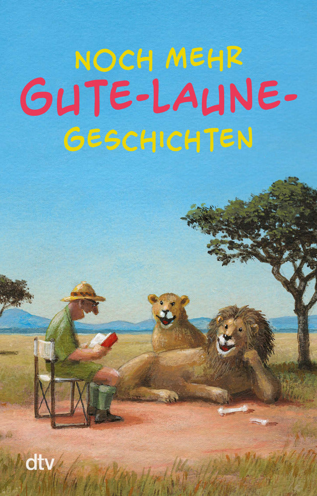 Noch mehr Gute-Laune-Geschichten (Karoline Adler)