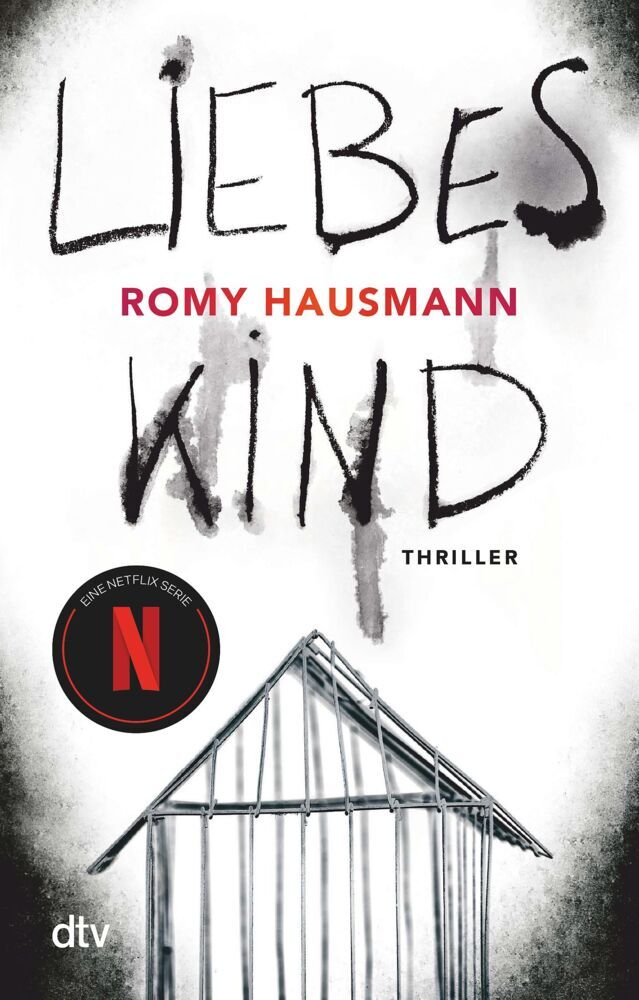 Liebes Kind (Romy Hausmann)