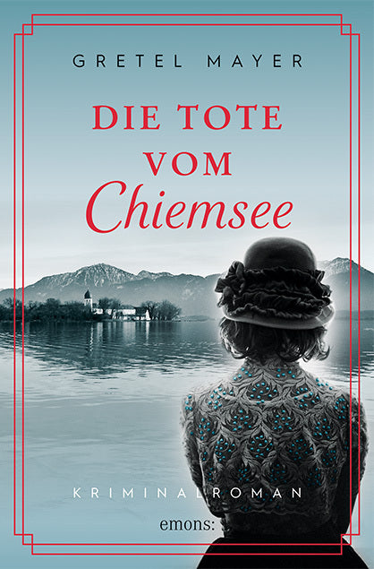 Die Tote vom Chiemsee (Gretel Mayer)