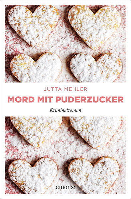 Mord mit Puderzucker (Jutta Mehler)