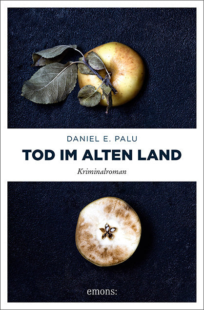 Tod im Alten Land (Daniel E. Palu)