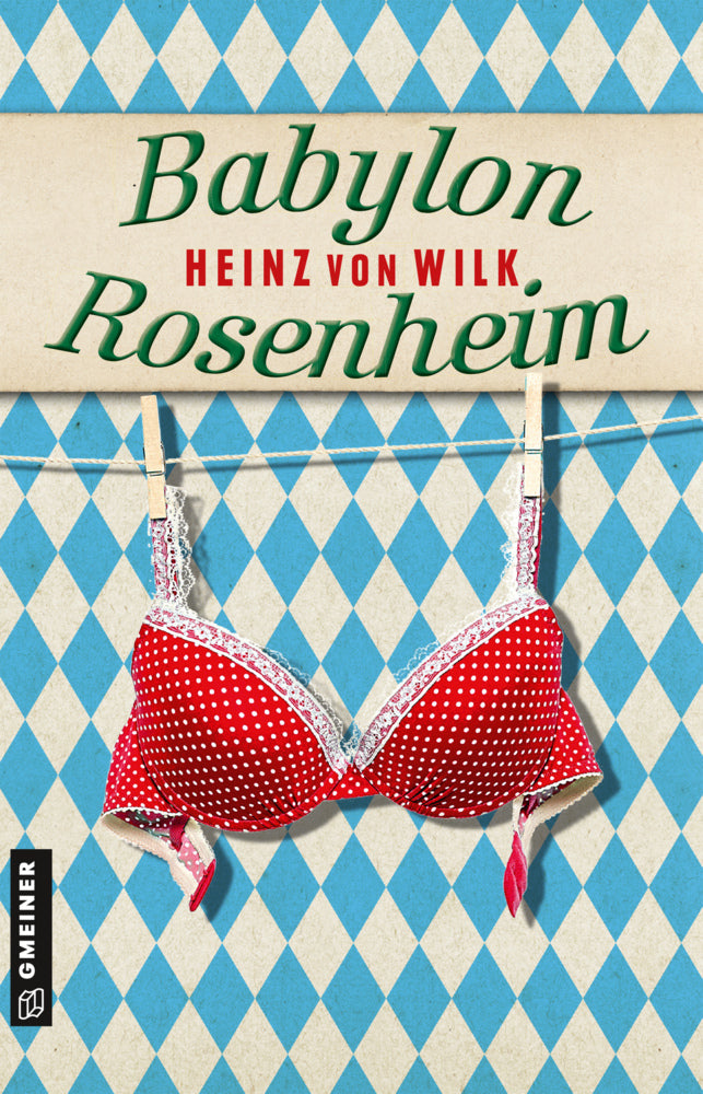 Babylon Rosenheim (Heinz Von Wilk)