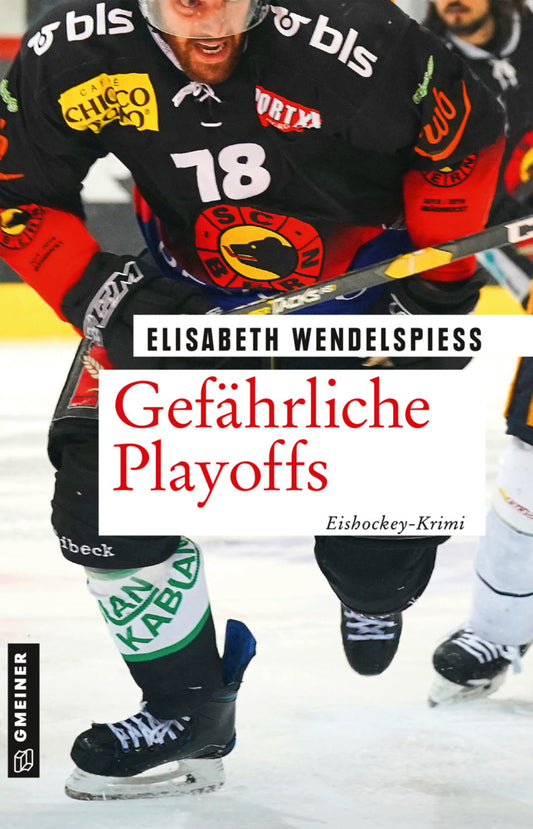 Gefährliche Playoffs (Elisabeth Wendelspiess)