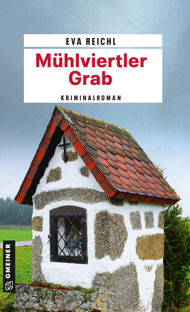 Mühlviertler Grab (Eva Reichl)