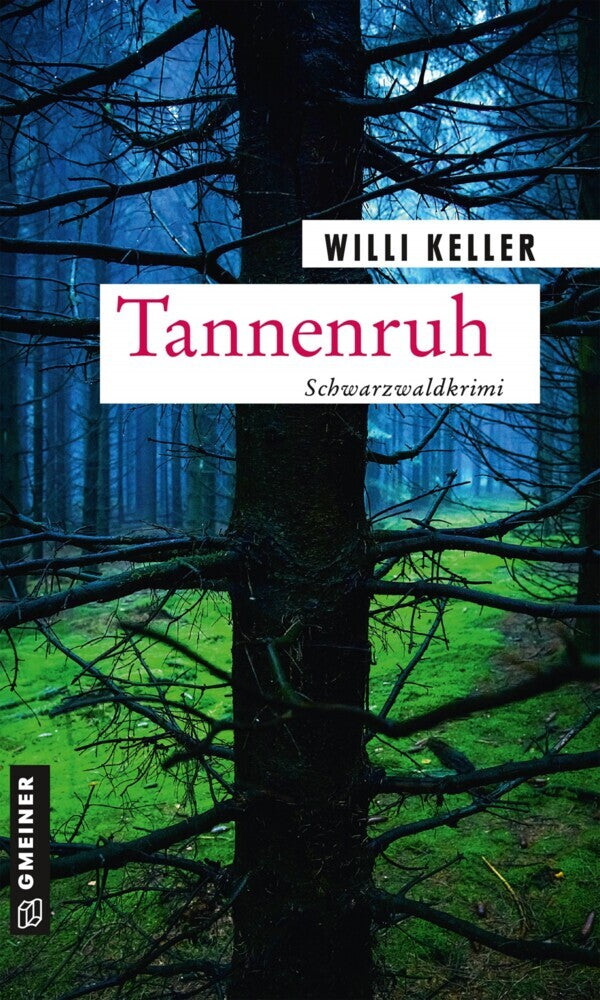 Tannenruh (Willi Keller)