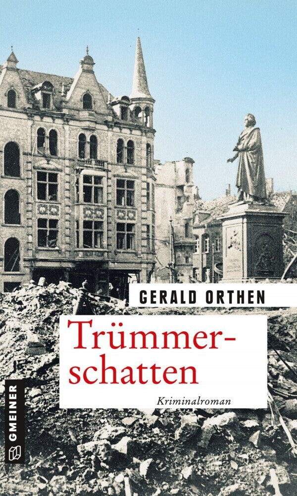 Trümmerschatten (Gerald Orthen)