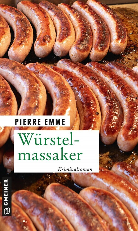 Würstelmassaker (Pierre Emme)