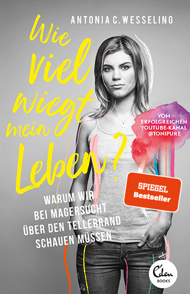 Wie viel wiegt mein Leben? (Antonia C. Wesseling)
