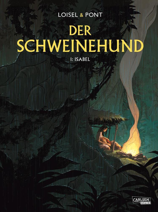 Der Schweinehund 1: Isabel (Régis Loisel)