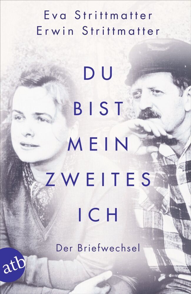 Du bist mein zweites Ich (Eva Strittmatter)