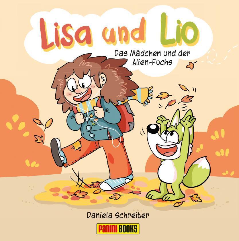 Lisa und Lio: Das Mädchen und der Alien-Fuchs (Daniela Schreiter)