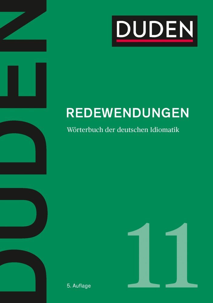 Duden - Redewendungen (Dudenredaktion)