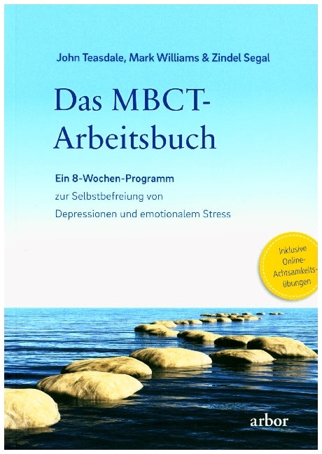 Das MBCT-Arbeitsbuch (John Teasdale)