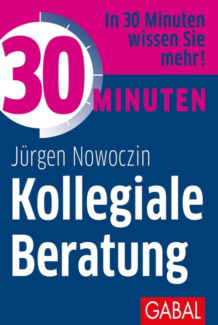 30 Minuten Kollegiale Beratung (Jürgen Nowoczin)