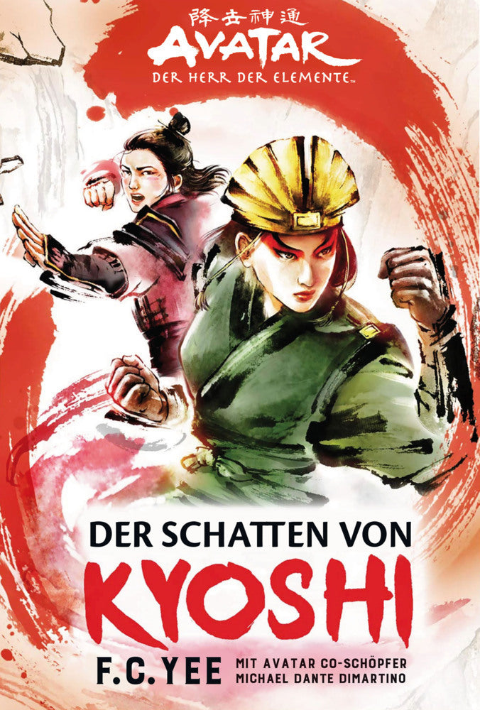 Avatar - Der Herr der Elemente: Der Schatten von Kyoshi (Michael Dante Dimartino)