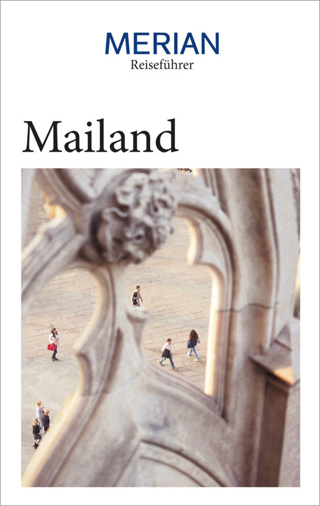 MERIAN Reiseführer Mailand (Kirstin Hausen)