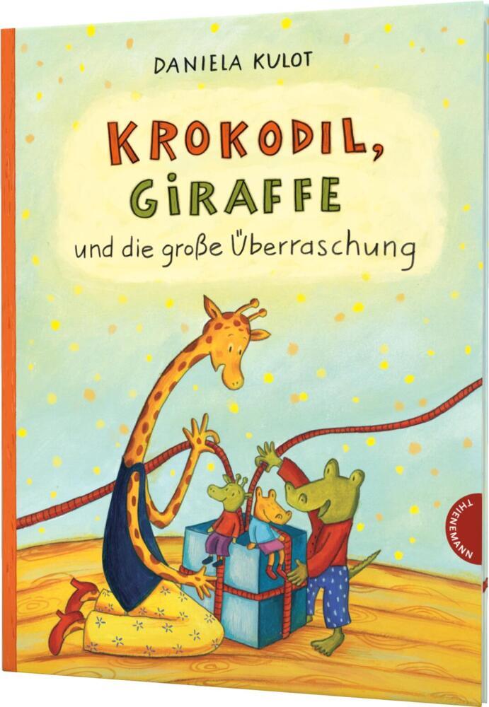 Krokodil und Giraffe: Krokodil, Giraffe und die große Überraschung (Daniela Kulot)