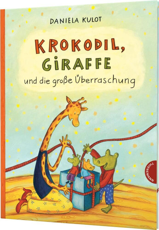 Krokodil und Giraffe: Krokodil, Giraffe und die große Überraschung (Daniela Kulot)