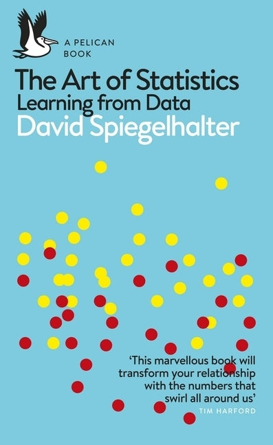 The Art of Statistics (David Spiegelhalter)
