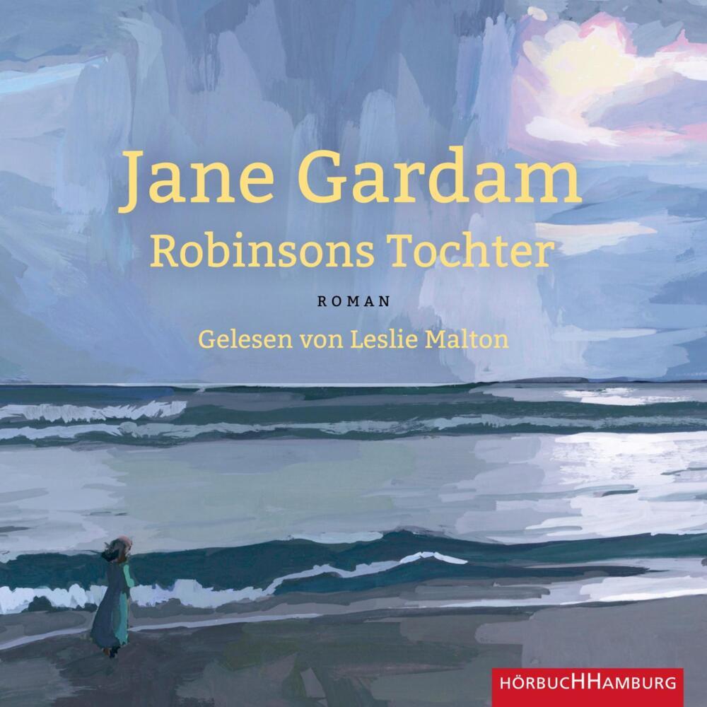 Robinsons Tochter, 8 Audio-CD (Jane Gardam)