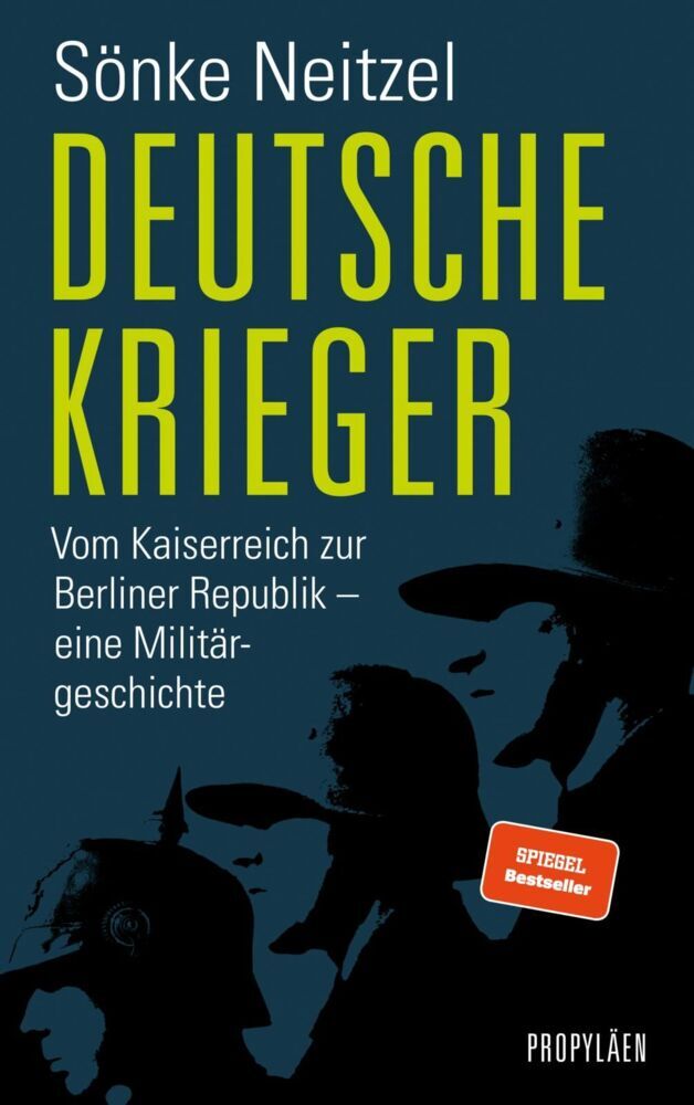 Deutsche Krieger (Sönke Neitzel)