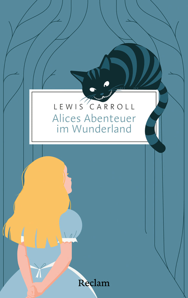 Die Alice-Romane: Alices Abenteuer im Wunderland · Durch den Spiegel und was Alice dort fand (Lewis Carroll)