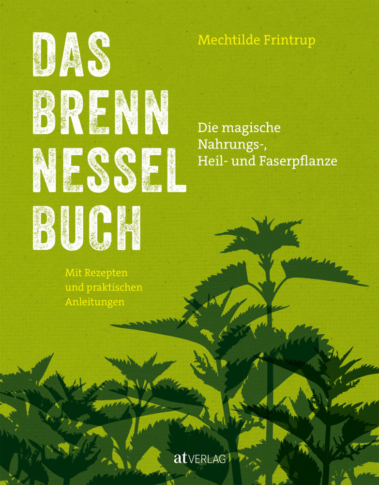 Das Brennnessel-Buch (Mechtilde Frintrup)