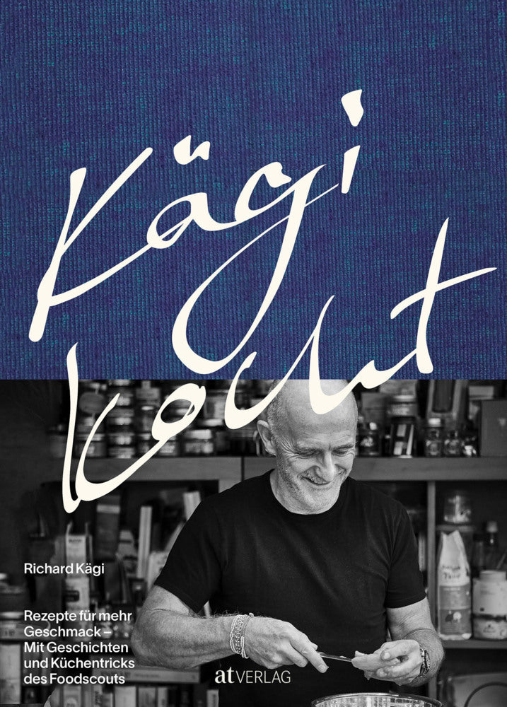 Kägi kocht (Richard Kägi)