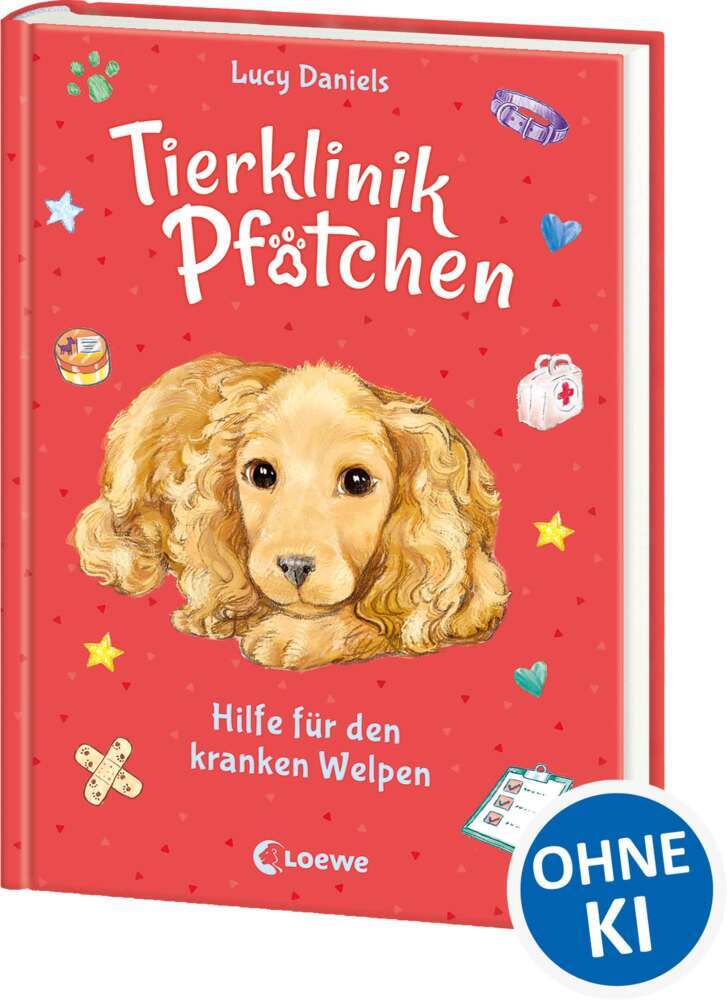 Tierklinik Pfötchen (Band 4) - Hilfe für den kranken Welpen (Lucy Daniels)