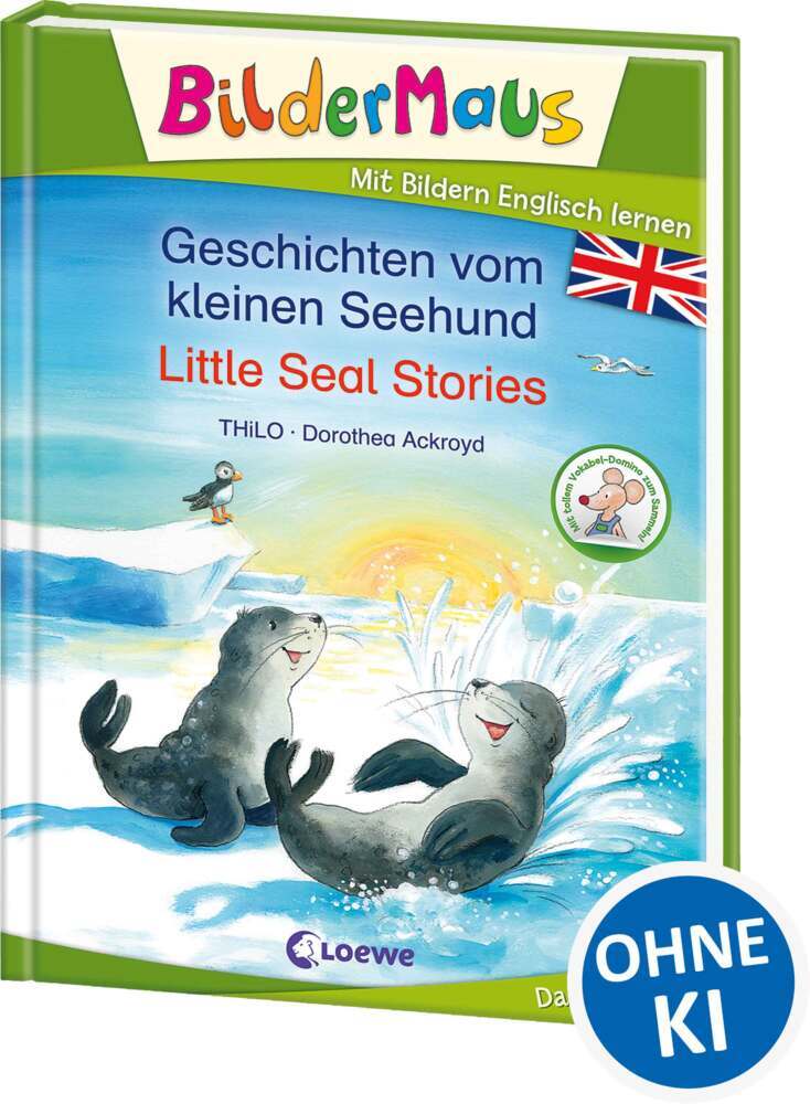 Bildermaus - Mit Bildern Englisch lernen - Geschichten vom kleinen Seehund / Little Seal Stories (Thilo)