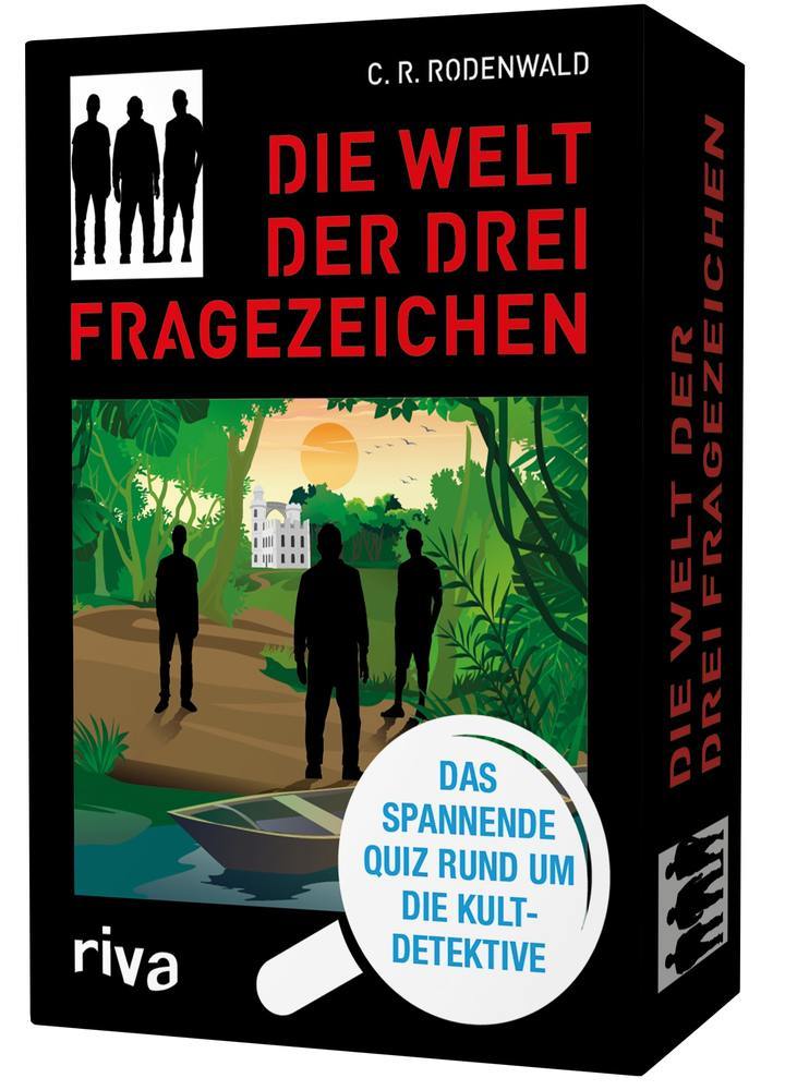 Die Welt der Drei Fragezeichen - Das spannende Quiz rund um die Kultdetektive (C. R. Rodenwald)