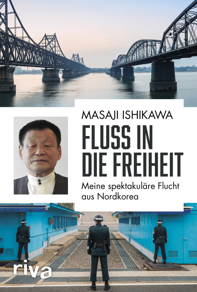 Fluss in die Freiheit (Masaji Ishikawa)