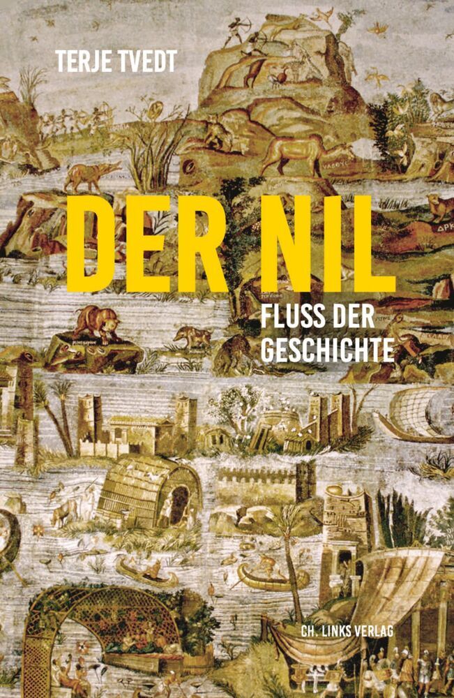 Der Nil (Terje Tvedt)