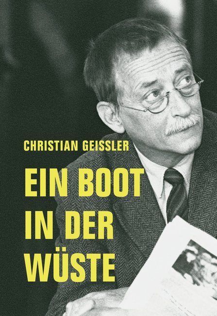 Ein Boot in der Wüste (Christian Geissler)
